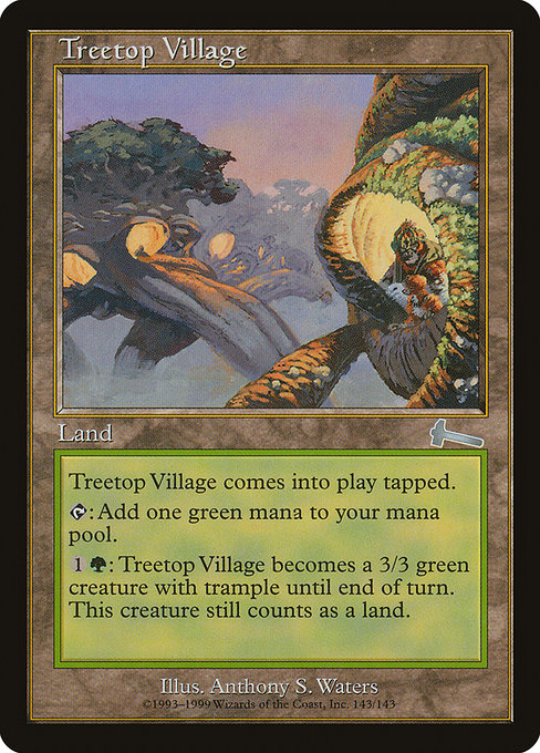 Treetop Village (Urza's Legacy #143)