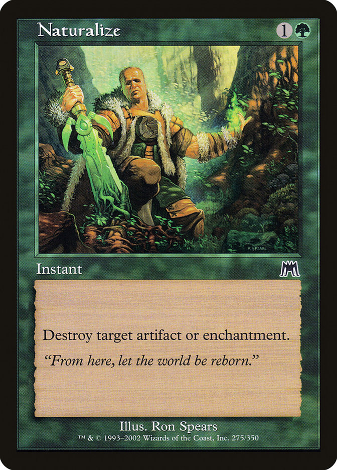 Naturalize (Onslaught #275)